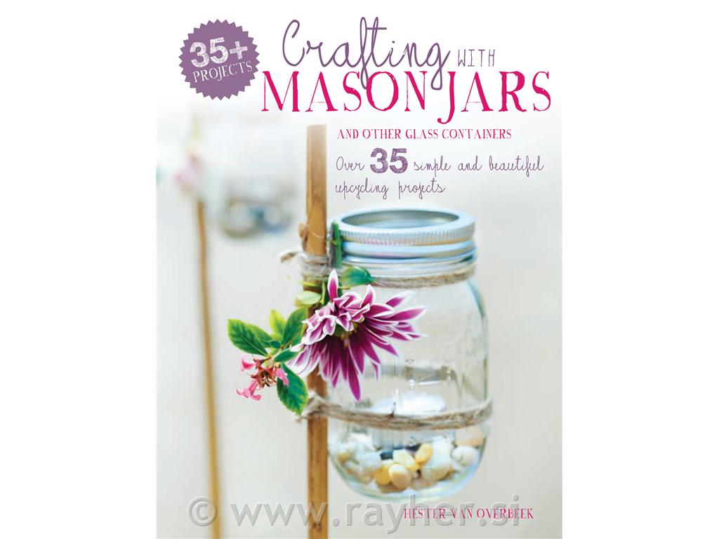 KNJIGA CRAFTING WITH MASON JARS